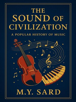 cover image of The Sound of Civilization